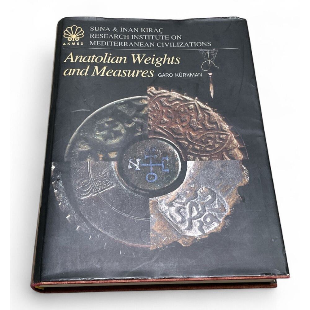 Anatolian Weights and Measures by Garo Kürkman, hardcover, color 2003 GOOD